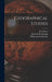 Geographical Studies by William Leonard Gage