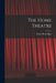 The Home Theatre by Marie Healy Bigot