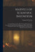 Marvels of Scientific Invention: An Interesting Account in Non-Technical Language of the Invention of Guns, Torpedoes, Submarines, Mines, Up-To-Date S by Thomas W. Corbin