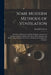 Some Modern Methods of Ventilation: With Special Reference to Public Buildings, Standards of Ventilation, Design of Ducts, Selection of Fans, Washers, by Ronald Grierson