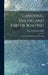 Canoeing, Sailing and Motor Boating: Practical Boat Building and Handling by Warren Hastings Miller