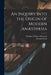 An Inquiry Into the Origin of Modern Anæsthesia by Truman Smith