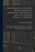 A Mathematical Solution Book Containing Systematic Solutions to Many of the Most Difficult Problems: Taken From the Leading Authors On Arithmetic and by Benjamin Franklin Finkel