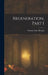 Regeneration, Part 1 by Thomas Hunt Morgan