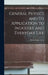 General Physics and Its Application to Industry and Everyday Life by Ervin Sidney Ferry