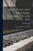 Adjusting and Repairing Violins, 'cellos, Etc: A Practical Handbook for All Players by Arthur Broadley
