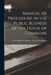 Manual of Procedure in the Public Business of the House of Commons by Great Britain Parliament House of C