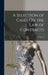 A Selection of Cases On the Law of Contracts; Volume 2 by Anonymous