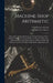 Machine-Shop Arithmetic: Shows How All Shop Problems Are Worked Out and "Why." Includes Change Gears for Cutting Any Threads; Drills, Taps, Shi by Fred Herbert Colvin