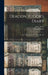 Deacon Tudor's Diary; Or, "memorandoms From 1709, &c by William Tudor