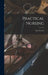 Practical Nursing by Isla Stewart
