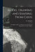Model Drawing and Shading From Casts; a Complete Guide to the Elementary and Advanced Examinations in These Subjects by T. C. Barfield