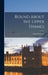 Round About the Upper Thames by Alfred Williams