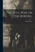 The Civil War on the Border.. by Wiley Britton