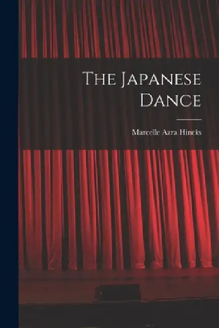 The Japanese Dance by Marcelle Azra Hincks