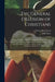 The General Delusion of Christians: Touching the Ways of God's Revealing Himself to and by the Prophets, Evinced From Scripture and Primitive Antiquit by Henry Drummond