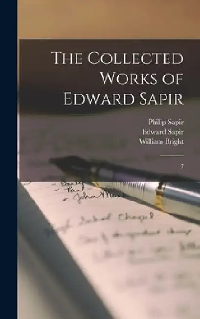 The Collected Works of Edward Sapir: 7 by Edward Sapir