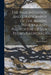 The Paleontology And Stratigraphy Of The Marine Pliocene And Pleistocene Of San Pedro, California by Ralph Arnold