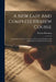 A New Easy And Complete Hebrew Course: Containing A Hebrew Grammar, With Copious Hebrew And English Exercises, Strictly Graduated by Thomas Bowman