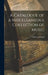 A Catalogue of a Miscellaneous Collection of Music by Calkin And Budd