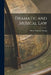 Dramatic and Musical Law by Albert Ambrose Strong