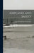 Airplanes and Safety by Travelers Insurance Companies