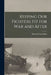 Keeping Our Fighters Fit for War and After by Allen Edward Frank