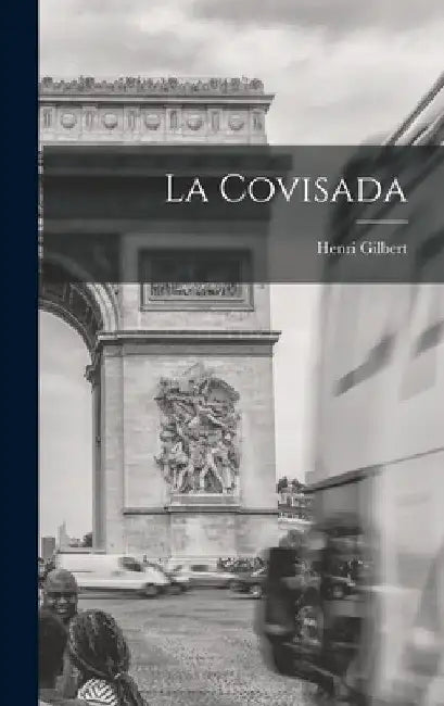 La Covisada by Henri Gilbert