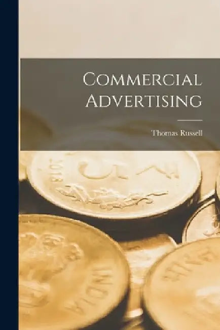 Commercial Advertising by Russell Thomas
