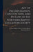 Act of Incorporation, Constitution, and By-laws of the Northern Baptist Education Society by Northern B. Baptist Education Society