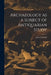 Archaeology as a Subject of Antiquarian Study by Ferguson John