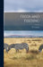 Feeds and Feeding by W. A. Henry