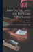 Bartolozzi and his Pupils in England: With An Abridged List of his More Important Prints in Line An by Selwyn Brinton