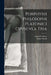 Porphyrii Philosophi Platonici Opvscvla Tria by August Nauck