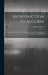 Introduction to Algebra: Designed for Use in Our Public Schools ... and for Preparatory Departments of Colleges by Edward Olney