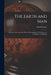 The Earth and Man: Lectures On Comparative Physical Geography in Its Relation to the History of Mankind by Arnold Guyot
