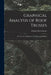 Graphical Analysis of Roof Trusses: For the Use of Engineers, Architects and Builders by Charles Ezra Greene