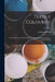 Textile Colourist: A Monthly Journal of Bleaching, Printing, Dyeing and Finishing Textile Fabrics; Volume 2 by Charles O'Neill