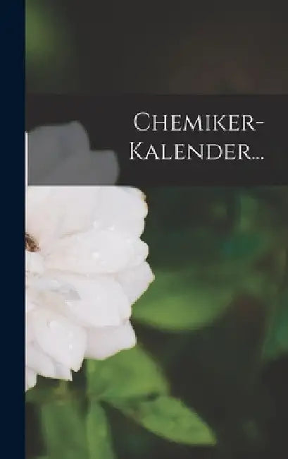 Chemiker-Kalender... by Anonymous