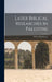 Later Biblical Researches in Palestine by Edward Robinson