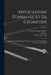 Applications D'analyse Et De Géométrie: Qui Ont Servi De Principal Fondement Au Traité Des Propriétés Projectives Des Figures; Volume 2 by Poncelet