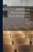 American Educational Year-Book, for 1857: Comprising an Almanac, Educational Statistics, Teachers' Directory, Etc by A. R. Pope