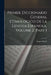 Primer Diccionario General Etimologico De La Lengua Espanola, Volume 2, part 1 by Roque Barcia