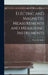 Electric and Magnetic Measurements and Measuring Instruments by Frank W. Roller