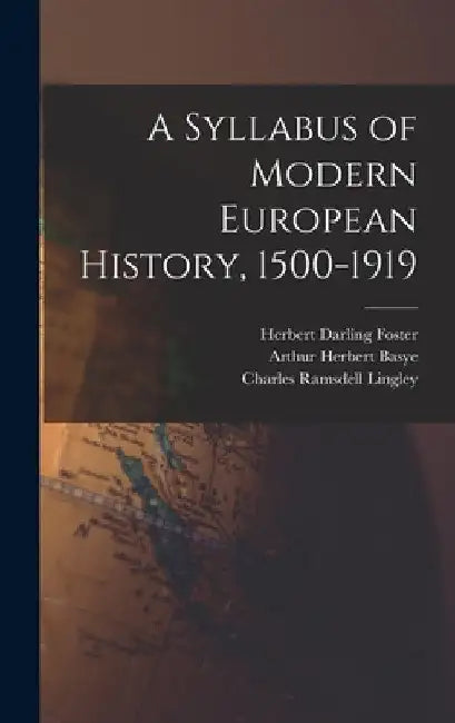 A Syllabus of Modern European History, 1500-1919 by Frank Maloy Anderson