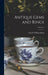 Antique Gems and Rings; Volume 2 by Charles William King