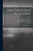 First Principles of Algebra: Advanced Course; Volume 2 by Nels Johann Lennes