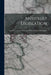 Antitrust Legislation: Speeches in the U.S. Senate and House of Rep's 63D Congress by Anonymous