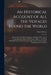 An Historical Account of All the Voyages Round the World: Performed by English Navigators; Including Those Lately Undertaken by Order of His Present M by David Henry