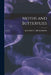 Moths and Butterflies by Bs Mary C. Dickerson